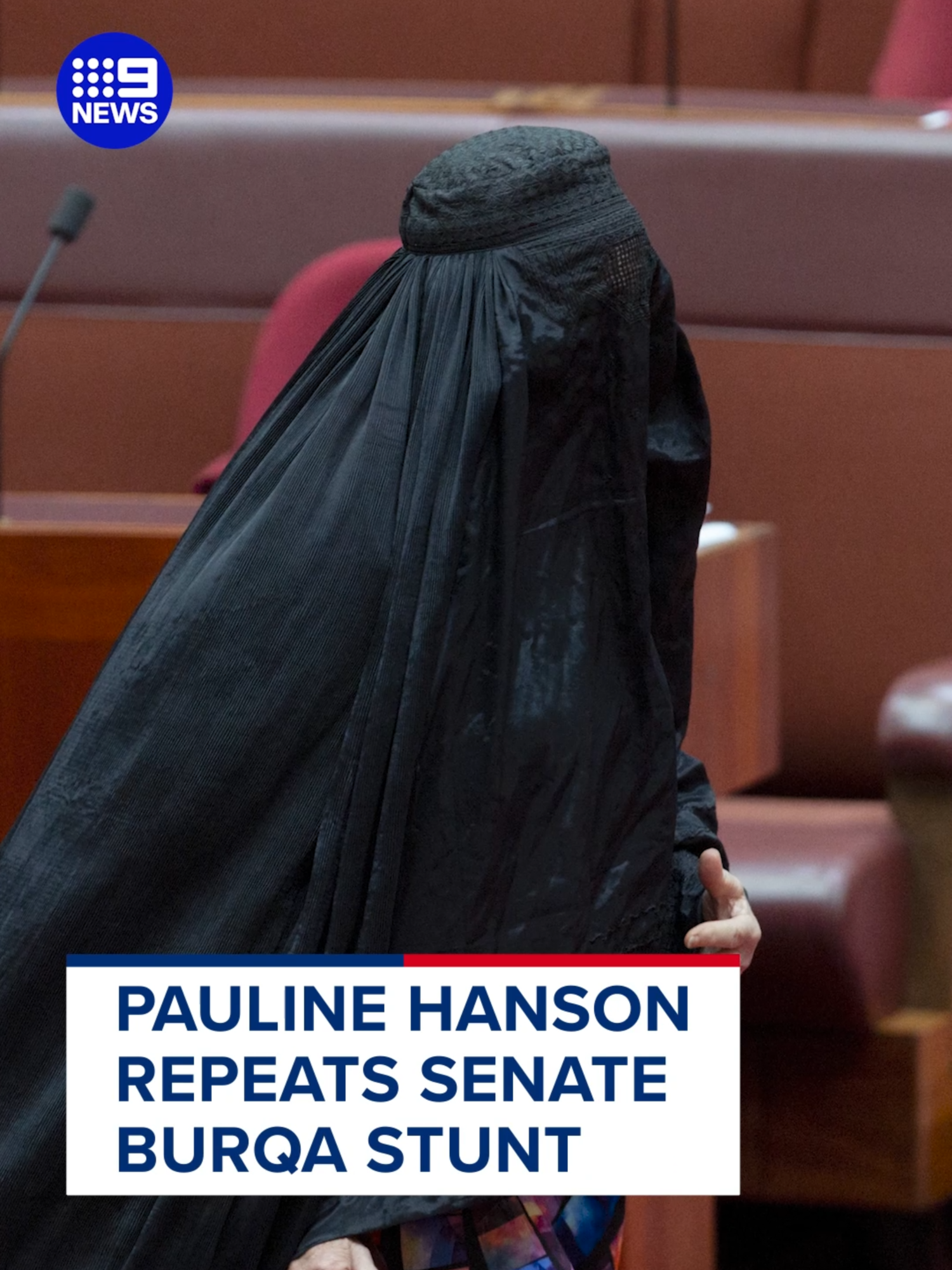 The stunt came just minutes after she was denied leave by the government to table a bill that would see burqas and full face coverings banned. #auspol #9News