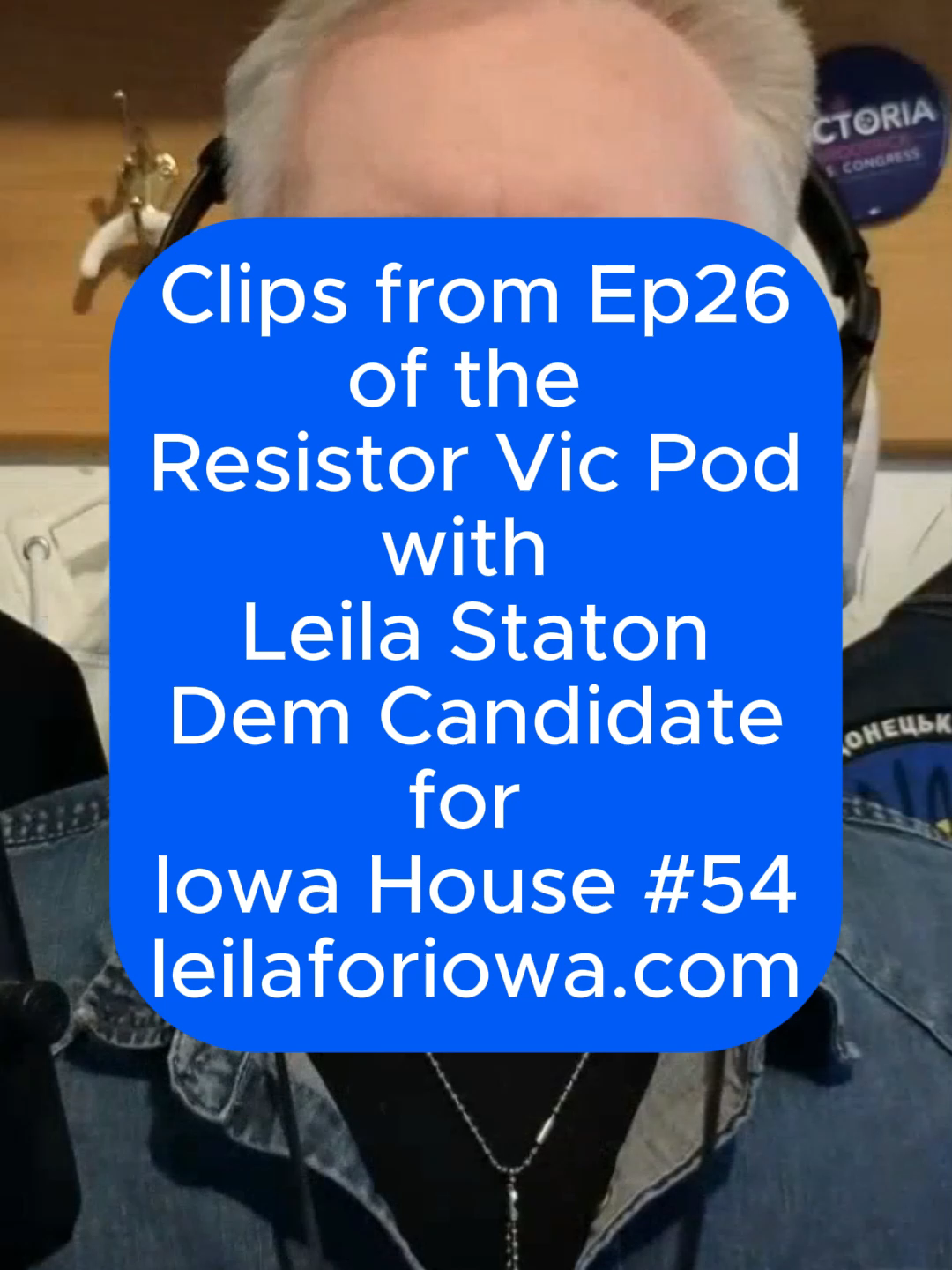 11-24-25 Clips from Resistor Vic Podcast Ep 26  Could @leilaforiowa be the future of the Dem party? #resistance #youngdemocrats #iowa