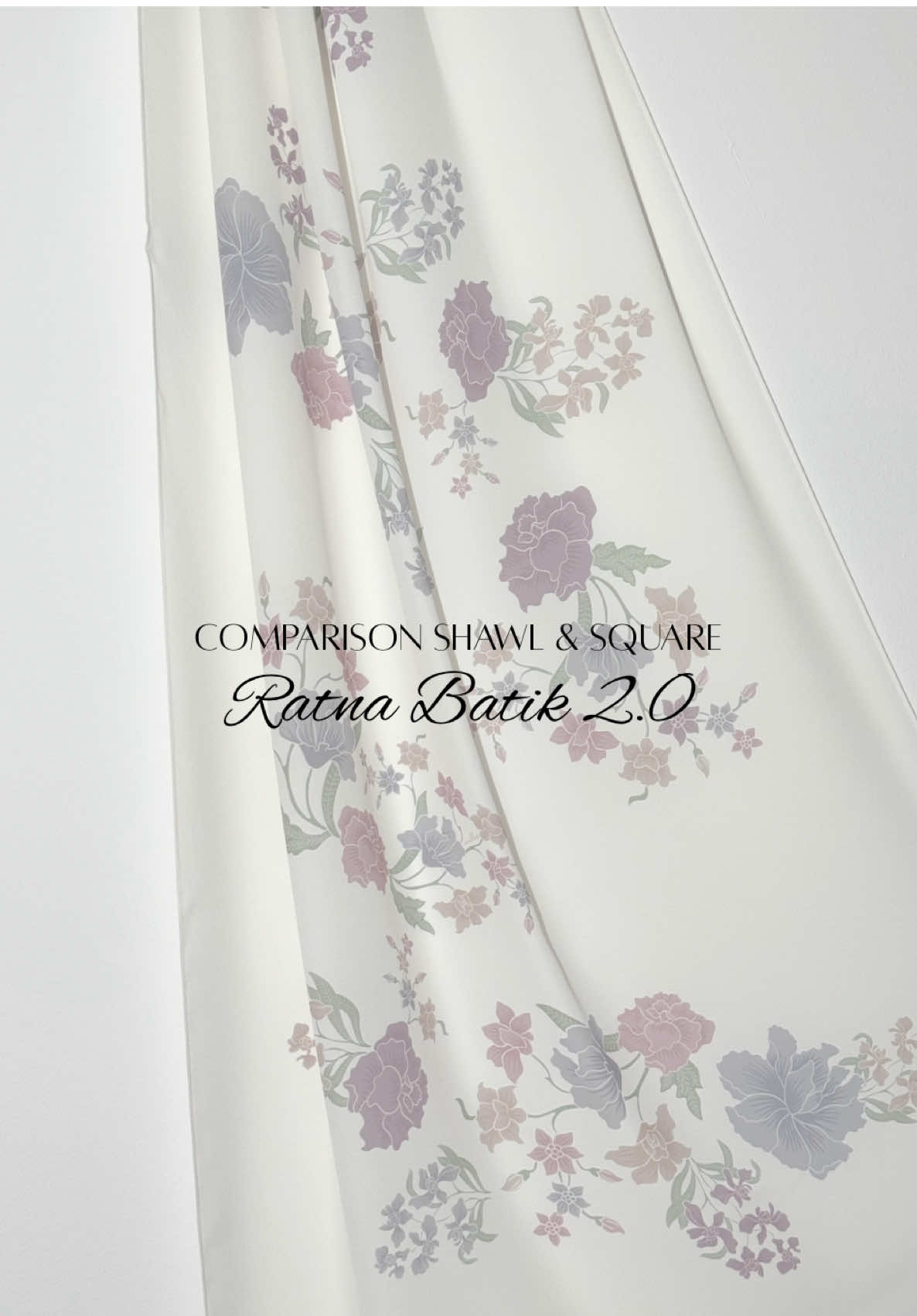The comparison of Colour Ratna Batik 2.0 reveals soft curves and flowing lines for gentle grace versus angular, bold patterns for dynamic energy💕🥰 #fypppp  #batik #shawl #square #tudungraya2026 