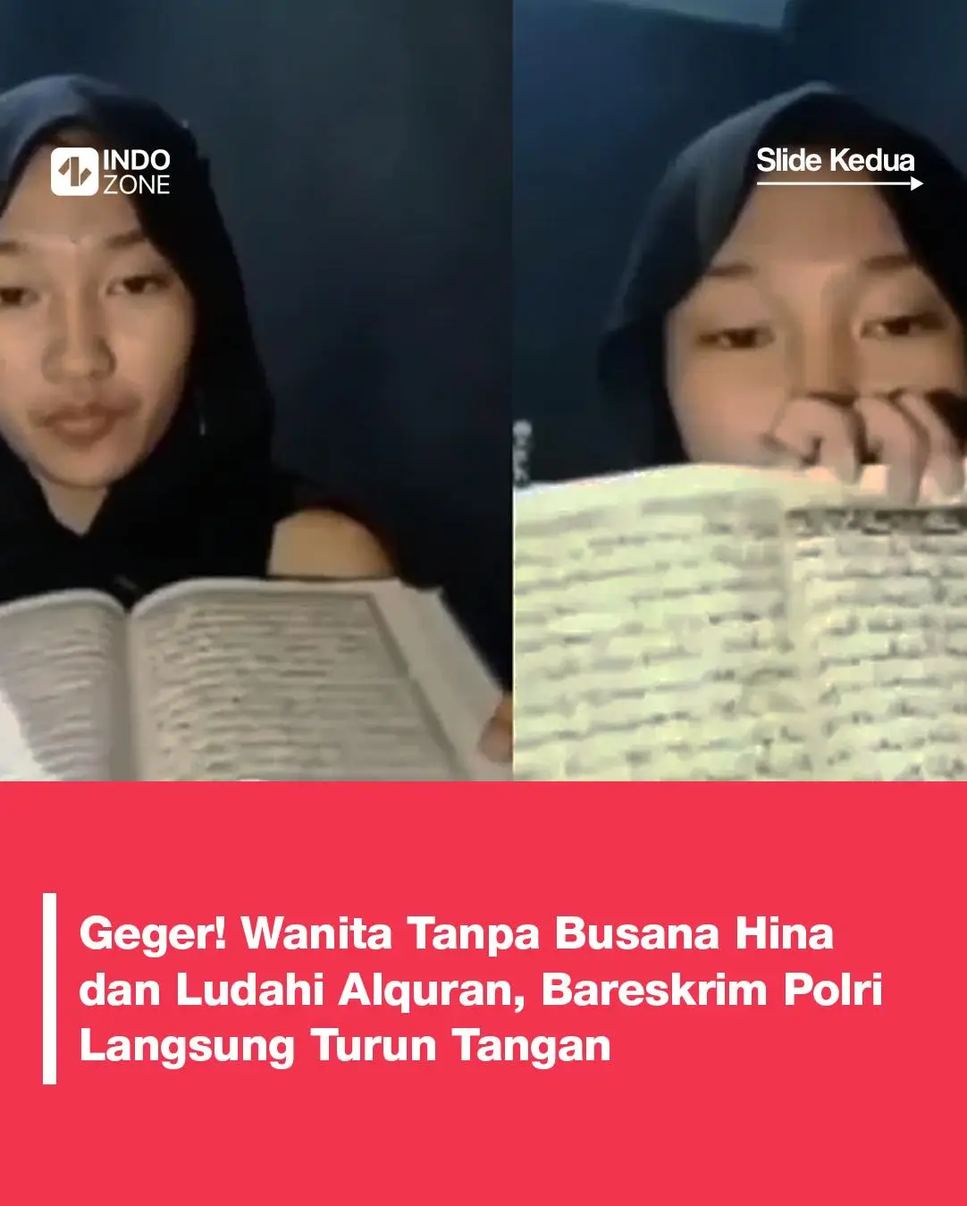 Jagat maya dihebohkan dengan adanya video yang memperlihatkan seorang wanita tanpa busana diduga menistakan agama. Badan Reserse Kriminal (Bareskrim) Polri langsung turun tangan menindaklanjuti kasus tersebut. Viralnya aksi penistaan agama itu salah satunya diposting oleh akun media sosial X/dhemit_is_back. Lewat postingnya, tampak seorang wanita tanpa busana menghina dan meludahi Alquran. [Baca berita selengkapnya dengan KLIK tautan di BIO]⁠
