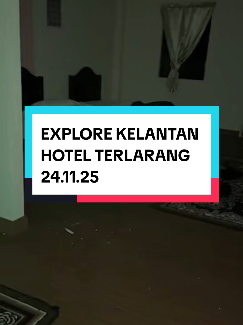 EXPLORE HOTEL TERLARANG KELANTAN📍 24.11.25📌 PART 2 @SyaffiqSahliᴾᴬᴺᴰᴬᴿᴵᴬᴺ𝖘𝖘    #syaffiqsahli #pandarian #bossteam #explorepage #kelantan 