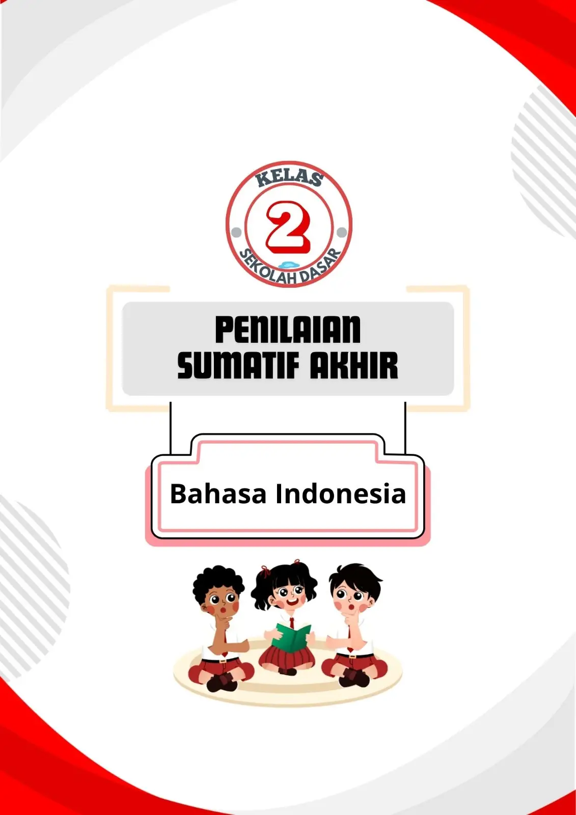 Bahasa Indonesia  Kelas 2 SD Semester 1 Selamat belajar😊😊