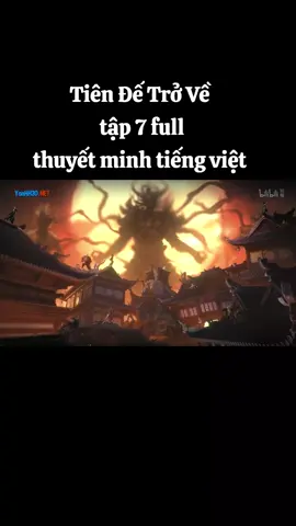 tiên đế trở về tập 7 thuyết minh #hh3dtq #vuonglam #tiennghich #anime #hoathinhtrungquoc 
