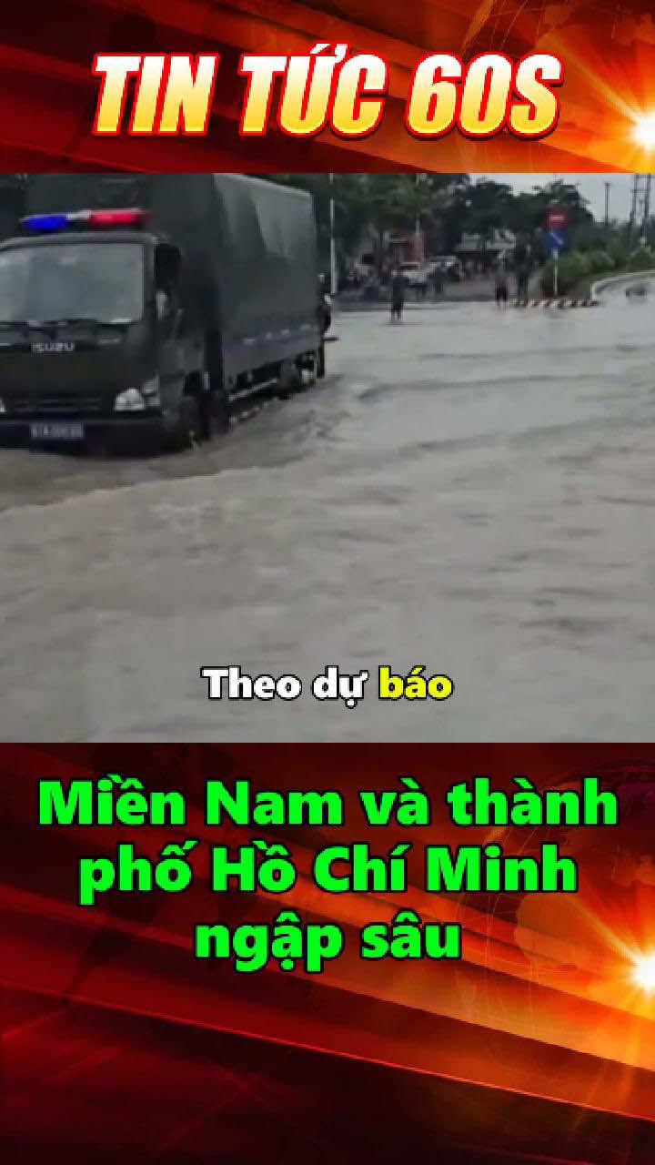 Miền Nam ngập sâu #tintuc #60s #tinnong #vietnam #tphcm 
