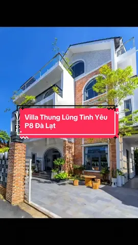 Villa Thung Lũng Tình Yêu-Phường 8 Đà Lạt...#villaviewrừngthôngđàlạt #bánbiệtthựsânvườnĐàlạt #batdongsandalat #banhomestaydalat #bánvillaĐàLạt 