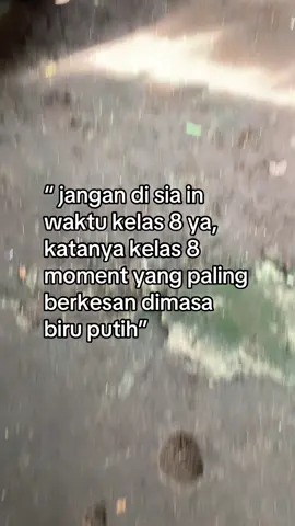 bener ga si kelas 8 tuh moment yg paling berkesan menurut kalian? #fffyyyyyyppppppp #storysmp #tangselpride 