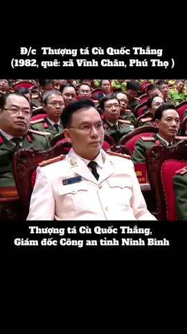 TT Cù Quốc Thắng, Giám đốc Công an tỉnh Ninh Bình#ninhbinh #quangninh #phutho #giamdocconganninhbinh #congannhandan 