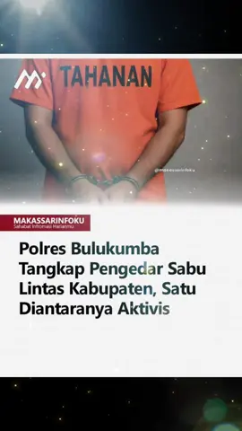 Satuan Reserse Narkoba Polres Bulukumba berhasil mengungkap jaringan pengedar sabu lintas Kabupaten Bulukumba-Kepulauan Selayar. Pengungkapan dilakukan secara berantai sejak Sabtu 1 November 2025, hingga Kamis, 6 November 2025. Empat terduga pelaku diamankan, satu diantaranya oknum aktivis berinisial BGS, warga Bulukumba. Kasi Humas Polres Bulukumba, AKP H. Marala, menjelaskan bahwa penangkapan pertama dilakukan pada Sabtu (1/11/2025) di Jalan Garuda, Kelurahan Caile, Kecamatan Ujung Bulu, Bulukumba #makassarinfoku #sulselberita #vira #virall #bulukumba 