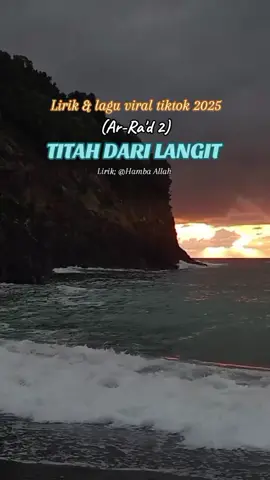 TITAH DARI LANGIT (Ar Ra'd ayat 2) Lirik dan lagu Titah dari langit & Langit tanpa tiang, terinspirasi dari Ayat Alqur'an Surat Ar-Ra'd ayat 2. Allah SWT berfirman  