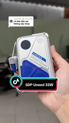 Trả lời @love94 có sẵn cáp rồi ạ #sacduphong #uneed #sacnhanh #dienthoai #muagibando271 