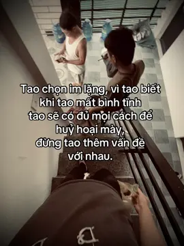Đừng để tao phải nóng tốt nhất m nên im lặng...! #xuhuong #fyp #viral 