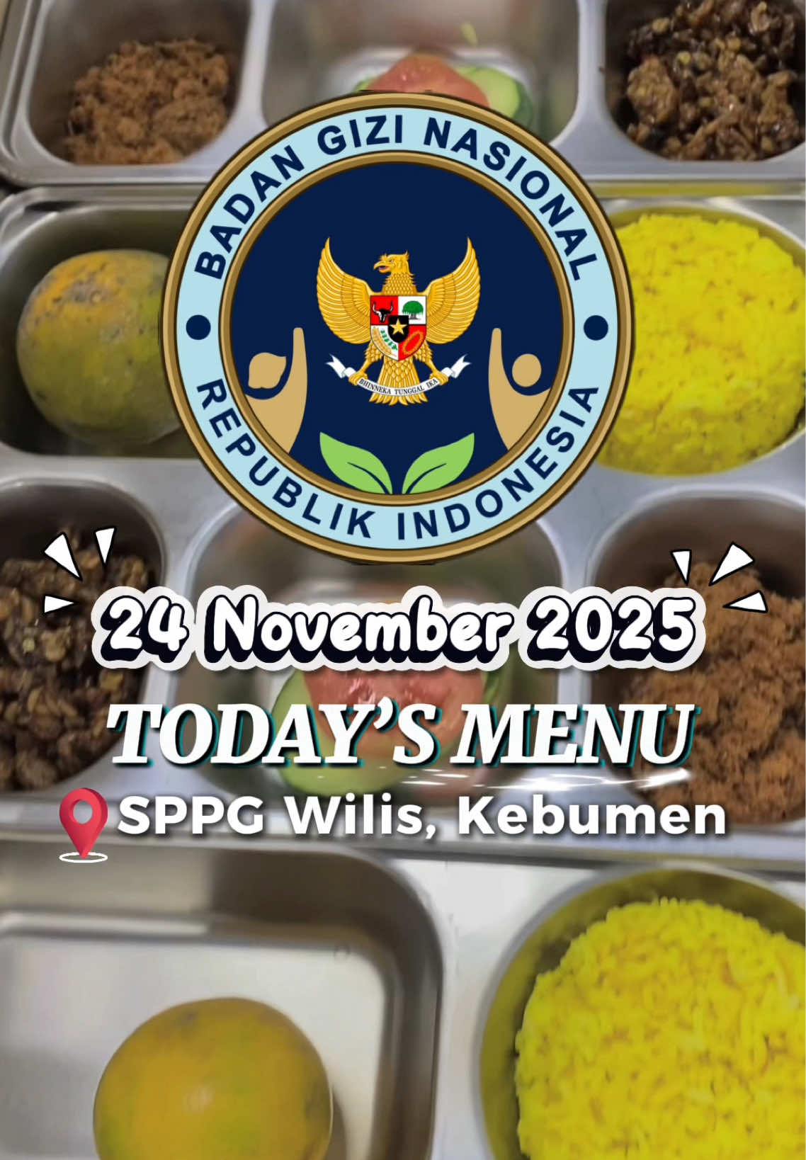 Menu hari ini, 24 November 2025🤗❤️✨#mbg #sppg #BGN #makanbergizigratis #foryoupage 