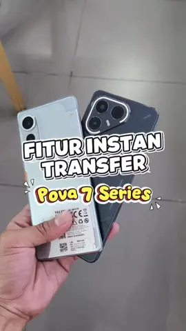 dengan fitur Transfer Instan, kirim file apapun jadi mudah 🔥 #TecnoIndonesia #Pova7Series #pova75g ova75G #tecnojawatengah #TecnoPromotor 