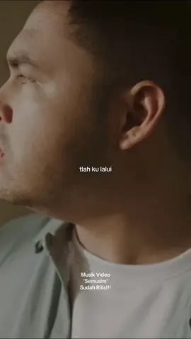 Musik video ‘Semusim’ sudah tayang..Selamat menikmati teman2  #MusikDiTiktok 