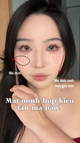 Cùng check xem mặt mình hợp tan má kiểu nào, và cách tan má để màu lên dịu nha 💕 #fanh2911 #dcgr #mahong #carslan #goclamdep 