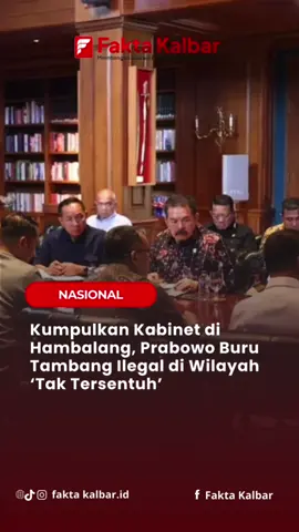 #rapatkabinet #tambangilegal #prabowo #penertibantambang #hutan 