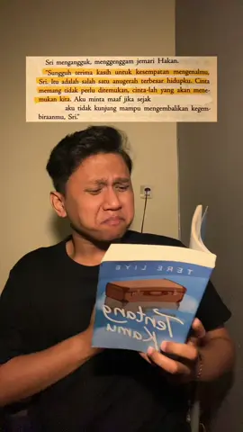 Sriiii Hakan emang bikin mata berair 🥹 Cung yang nangisin mereka juga? 🥹🤚 #BookTok #booktokindonesia #tereliye #tentangkamu #rekomendasibuku 