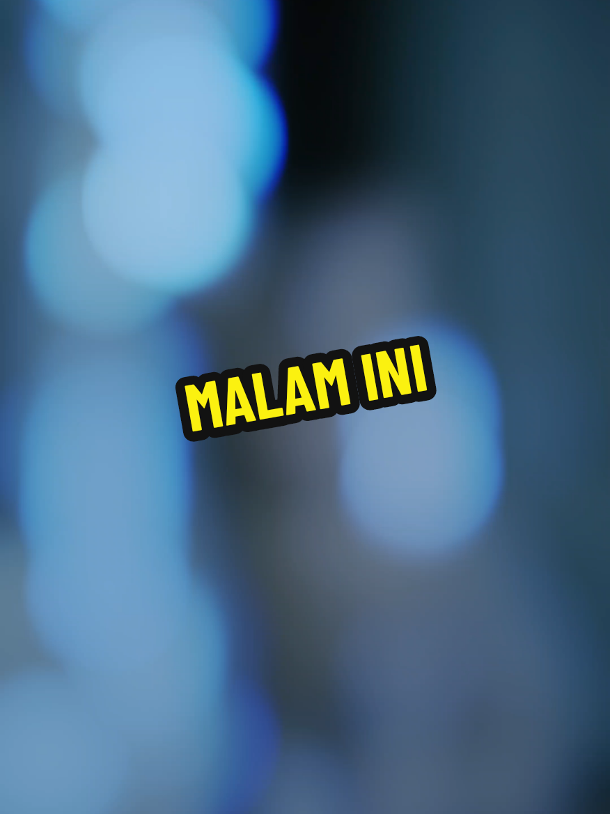 MALAM INI#storytime #lirik #CapCut 