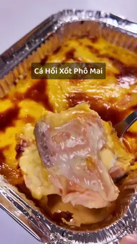 Cá Hồi Xốt Phô Mai Xuất Sắc Luôn Cả Nhà ạ #ancungtiktok #cahoixotphomai #xotphomai #xotphomaitanzy