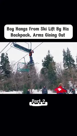 Part- 2| Boy Hangs From Ski Lift By His Backpack, Arms Giving Out. #rescue #skiing #emergency #risk #skilift