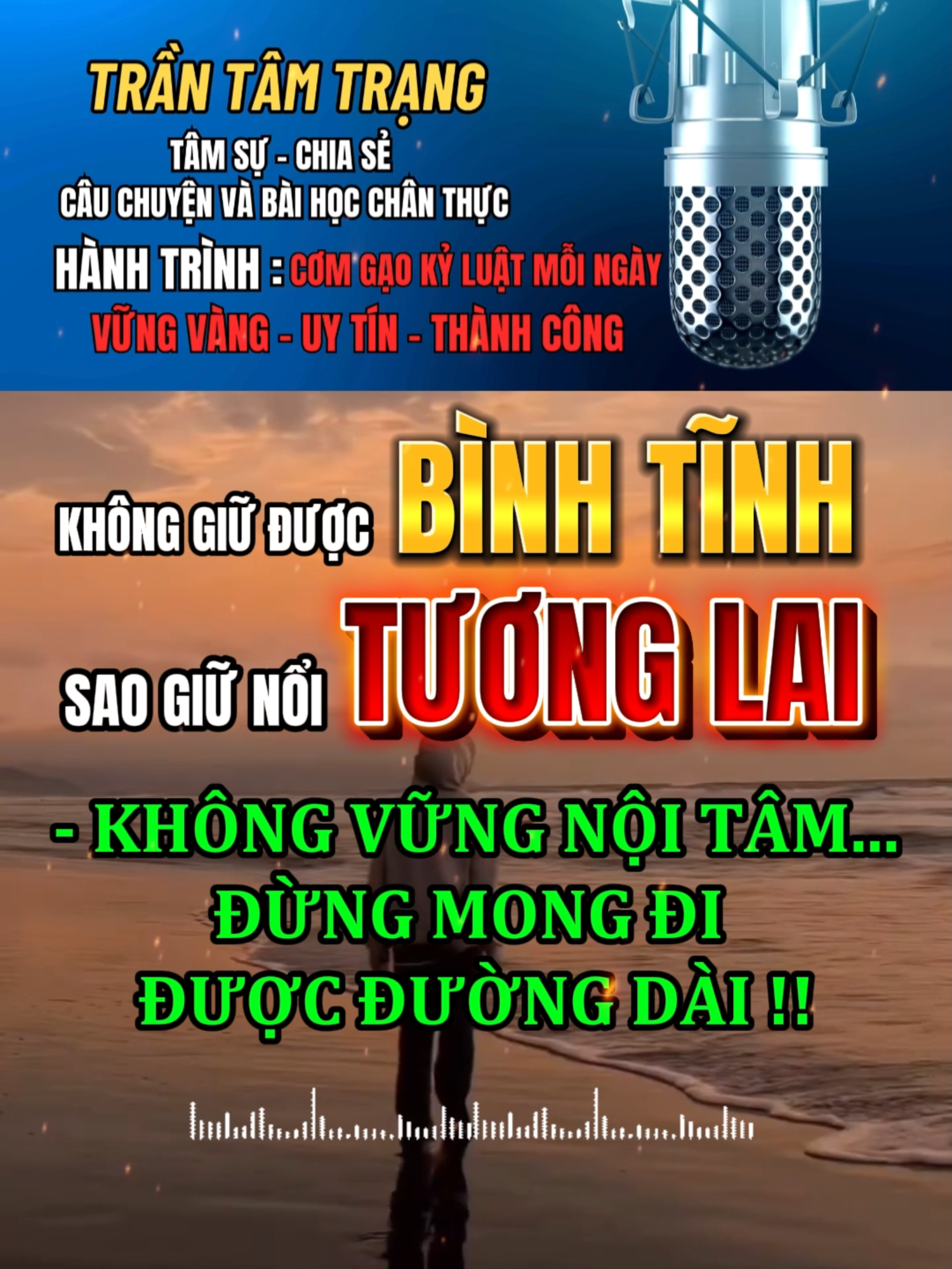 “Một phút mất bình tĩnh có thể làm lệch cả đoạn đường dài. Giữ được mình trước cảm xúc… là giữ được tương lai của chính mình các bạn ạ.” #xuhuongtiktok2025 #radiotamsu #nonan #tamsunonan #songtinhthuc #vuotlenchinhminh #kyluat #camxuc #tamtrang #trantamtrang