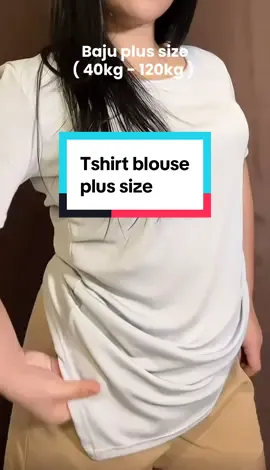 Plus size cekidot sini 😍 baju ni selesa sangat , kain sejuk dan memeri🥰  #bajuplussize #plussize #tshirtblouse 