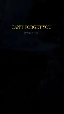 TAK BISA MELUPAKANMU Aku memejamkan mata, kamu masih di dalam Nyala api yang memudar Yang menghangatkan malam Angin bisa berubah, musim juga Tapi di jiwaku, aku tidak bisa melupakanmu Meskipun saya mencoba Namamu adalah bintang di langit Melalui setiap mimpi Melalui semua yang saya lakukan Hatiku masih berbisik, aku tidak melupakanmu Senyummu tetap ada Lagu yang lembut, sebuah melodi Aku sudah menahan begitu lama Setiap langkah yang saya ambil Setiap mimpi yang saya kejar Mereka menuntunku kembali Aku tidak bisa melupakanmu.  💔🥹💔🥹 #raselhits #romanticsong #foryou #Icantforgetyou #fyp 