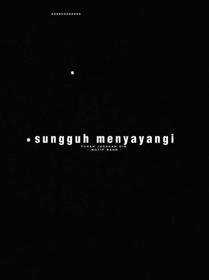 Tuhan jagakan dia #lirik #liriklaguu #lirikaesthetic🔥 #fyp 