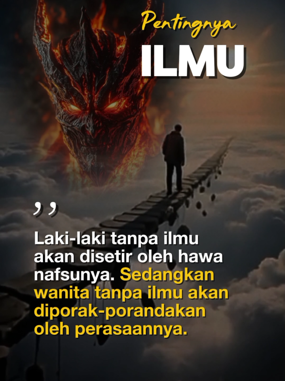 PENTINGNYA ILMU #pentingnyailmu  #quotesaesthetic  #storytime  #quotes #foryoupage 