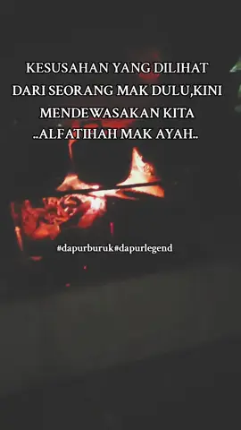 ALFATIHAH MAK AYAH #dapurburuk #dapurlegend 