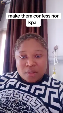 make them confess nor kpai #knowdetruth4 