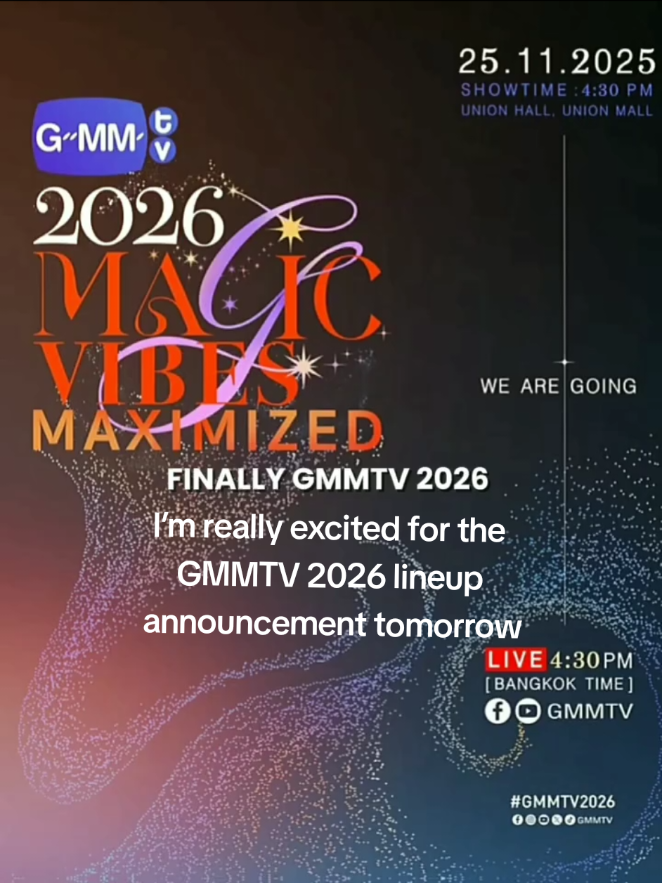 I’m really excited for the GMMTV 2026 lineup announcement tomorrow. I would also like to kindly request everyone — especially  and the team — to please follow the rules and guidelines set by GMMTV 🙏🙏🙏#gmmtv2026lineup #gmmtv#fyp #foryou #fyppppppppppppppppppppppp 