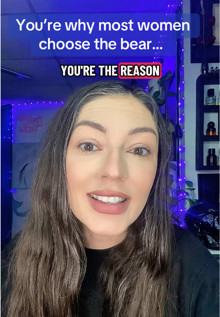 You. You’re exactly why I choose the man. 