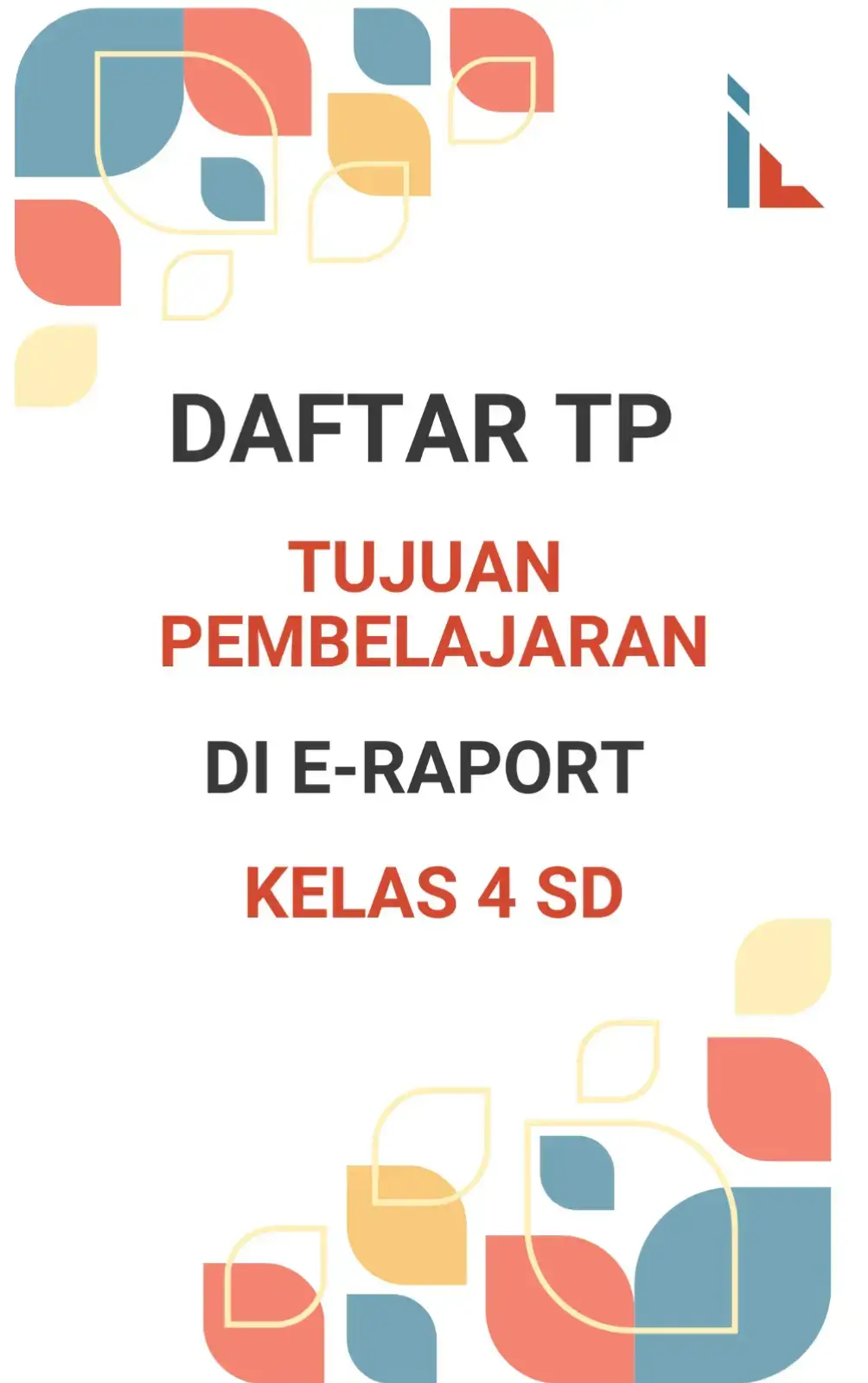 #tujuanpembelajaran #eraport #tp #kelas4 #sekolahdasar 