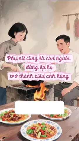 Phụ nữ luôn phải hi sinh đã ăn sâu vào tiềm thức các thế hệ từ xưa đến nay rồi_Phụ nữ cũng là con người bình thường- Đừng ép họ trở thành siêu anh hùng 