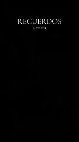 #recuerdos