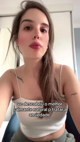 pena q nao encontrei antes #calmante #natural #ansiedade