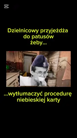 Procedura niebieskiej karty to przede wszystkim szansa na nowe, lepsze życie - jednak forma i metoda, musi być skuteczna 😉 #policijosmemos #polskalopolicja #dzielnicowy #niebieskakarta 