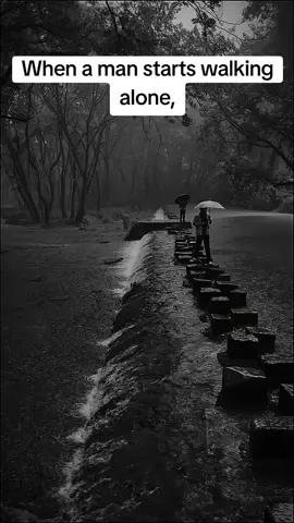 When a man starts walking alone, #foryou #foryoupage #virall #motiv8withme #USA 