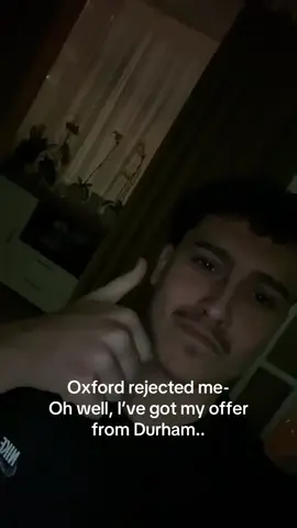 Your loss @University of Oxford  Durham here I comeee❤️ @Durham University #UCAS #oxfordreject #durhamuni #uni #application 