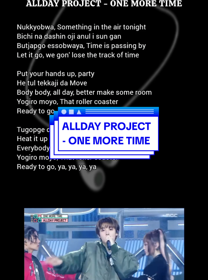ALLDAY PROJECT - ONE MORE TIME,  Lyrics  #easylyric #lirik #onemoretime #aldayproject #dayone 