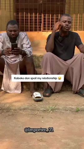 koboko don spoil my relationship 😂😂😂