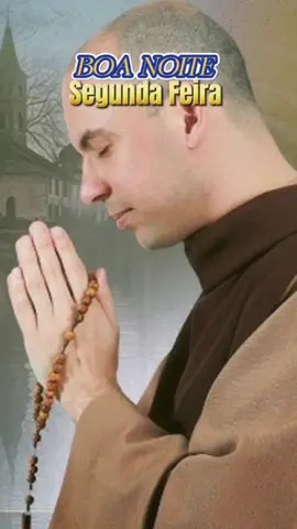 Boa Noite, Deus #oração #freigilson #oraçãopoderosa #boanoitecomdeus🙏 #segundafeira 