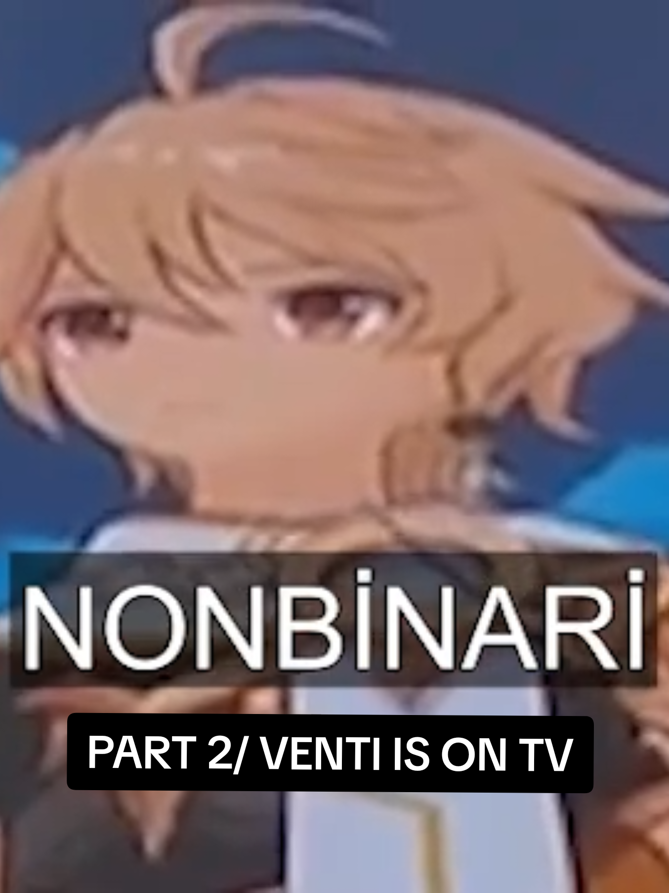 PART 2/ THEY GOT VENTI ON TV.  (reuploading because quality) #GenshinImpact #venti #genshin #fyp #genshinedit 