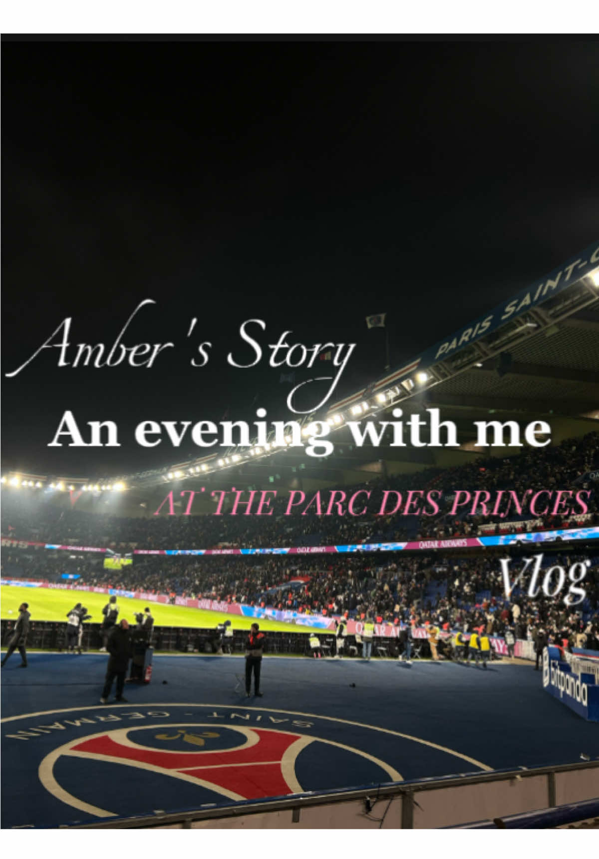 Une soirée avec moi au Parc des Princes 🗼🔴🔵 #psg #foot #Vlog #fyppp #pourtoii 