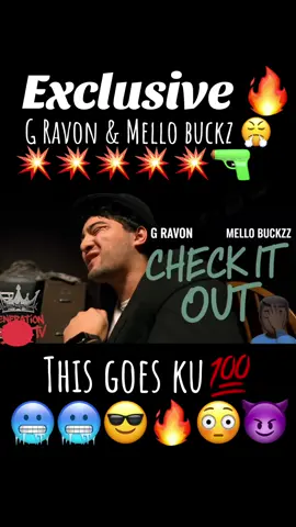 ( check it out) G Ravon x Mello Buckz 🥶😈😳😤🗣️🔥 🤦🏿‍♂️#generatiiondrilltv #drillmusic #leaveacomment #fireeeeeeeeee🔥🔥 this is a problem 