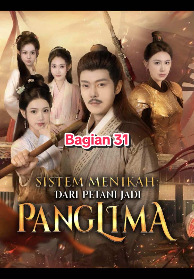 bagian 31 #daripetanimenjadipanglima 