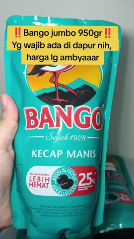 Bango jumbo 950gr #bango #kecapbango #kecapmanis 