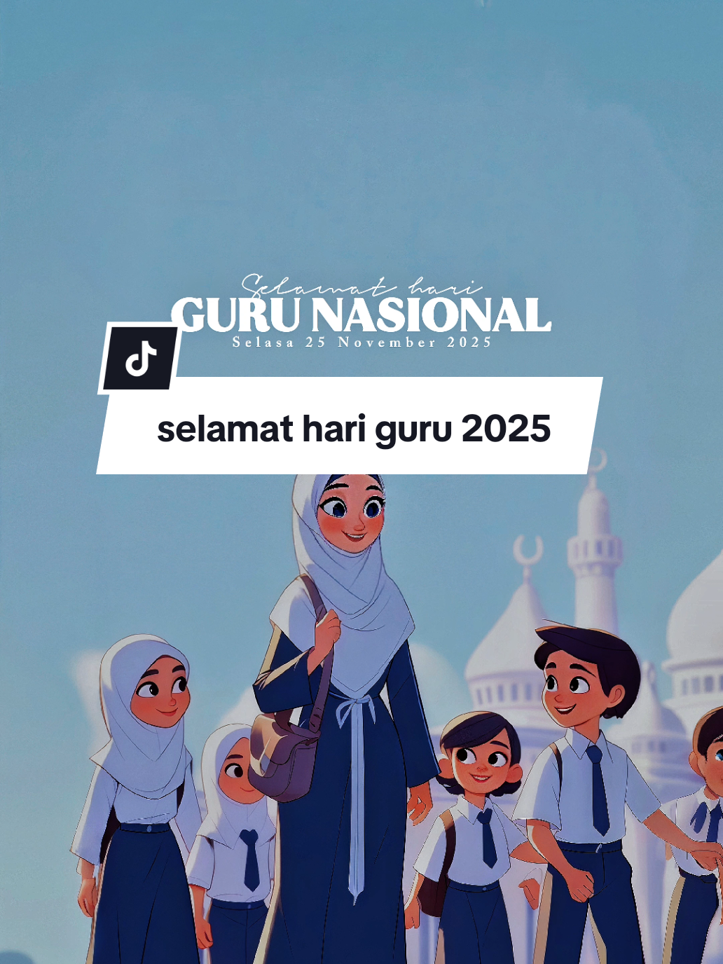 selamat hari guru nasional 2025 #harigurunasional #hariguru2025 #fyp #doa #hariguru25november 