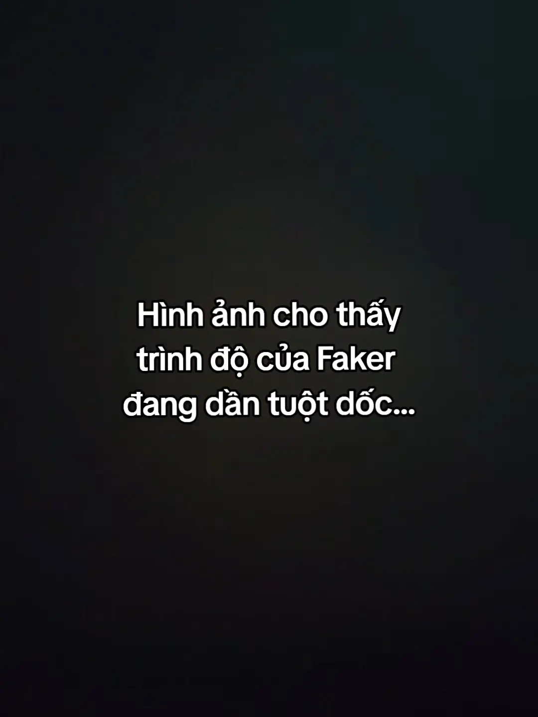 Sườn dốc của sự nghiệp... #faker #t1 #lol #xh #viral 